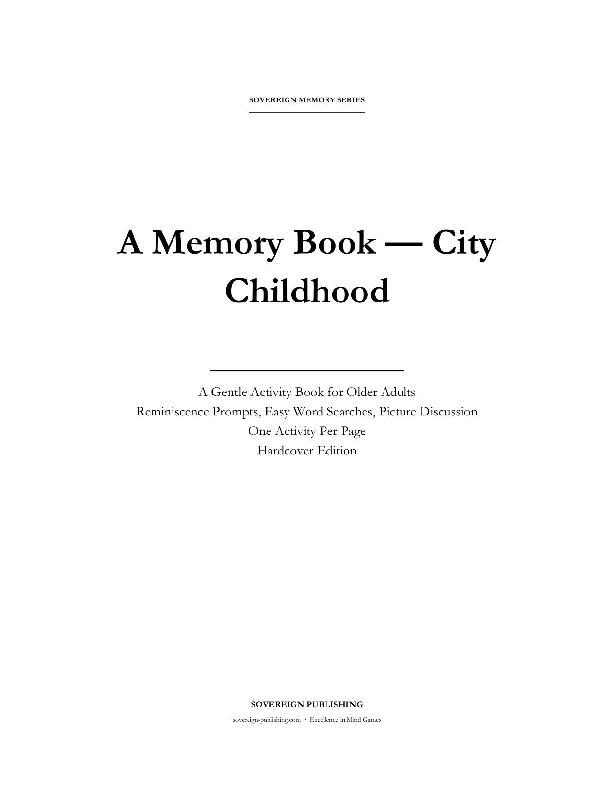 A Memory Book — A City Childhood — Digital Edition