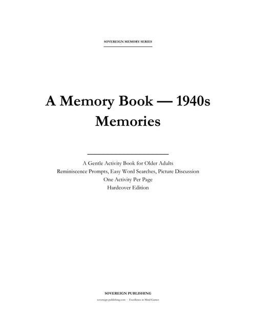 A Memory Book — 1940s Memories — Digital Edition