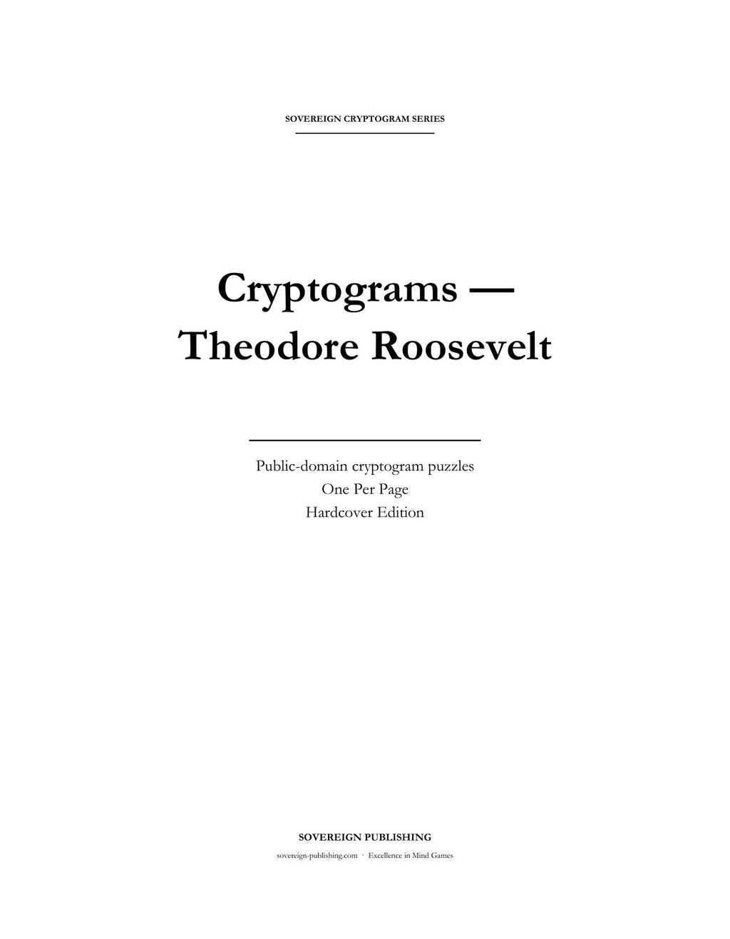 Cryptograms — Theodore Roosevelt — Digital Edition