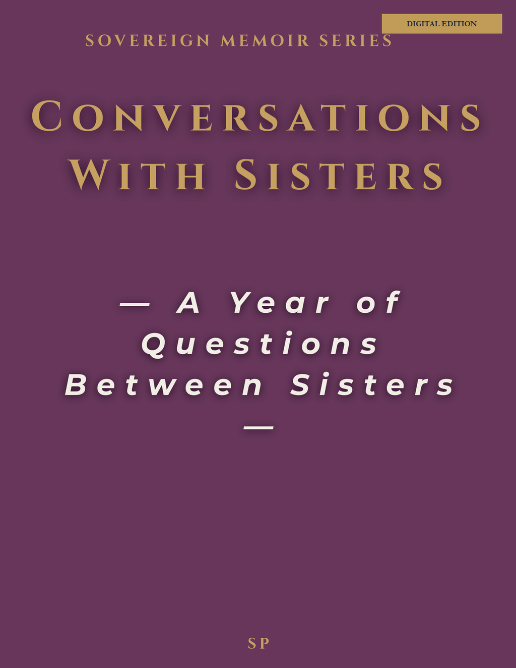 Conversations With Sisters — Digital Edition