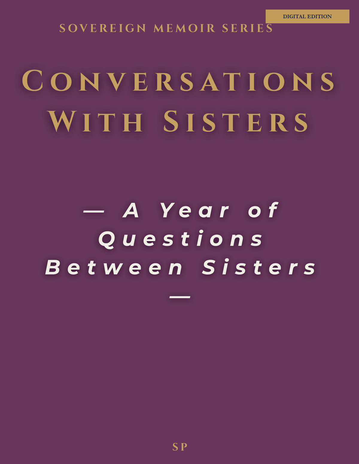Conversations With Sisters — Digital Edition