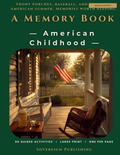 A Memory Book — An American Childhood — Digital Edition