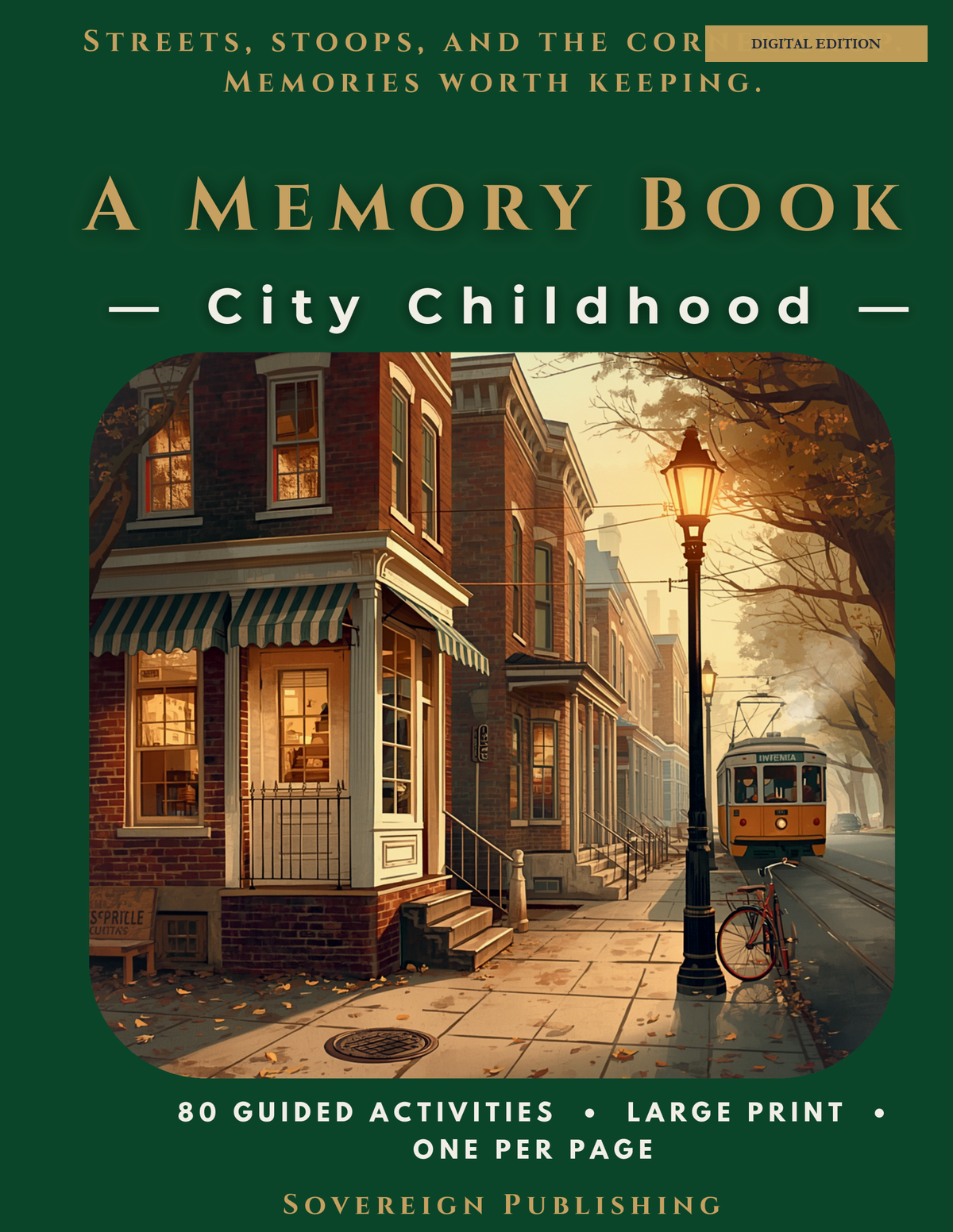 A Memory Book — A City Childhood — Digital Edition