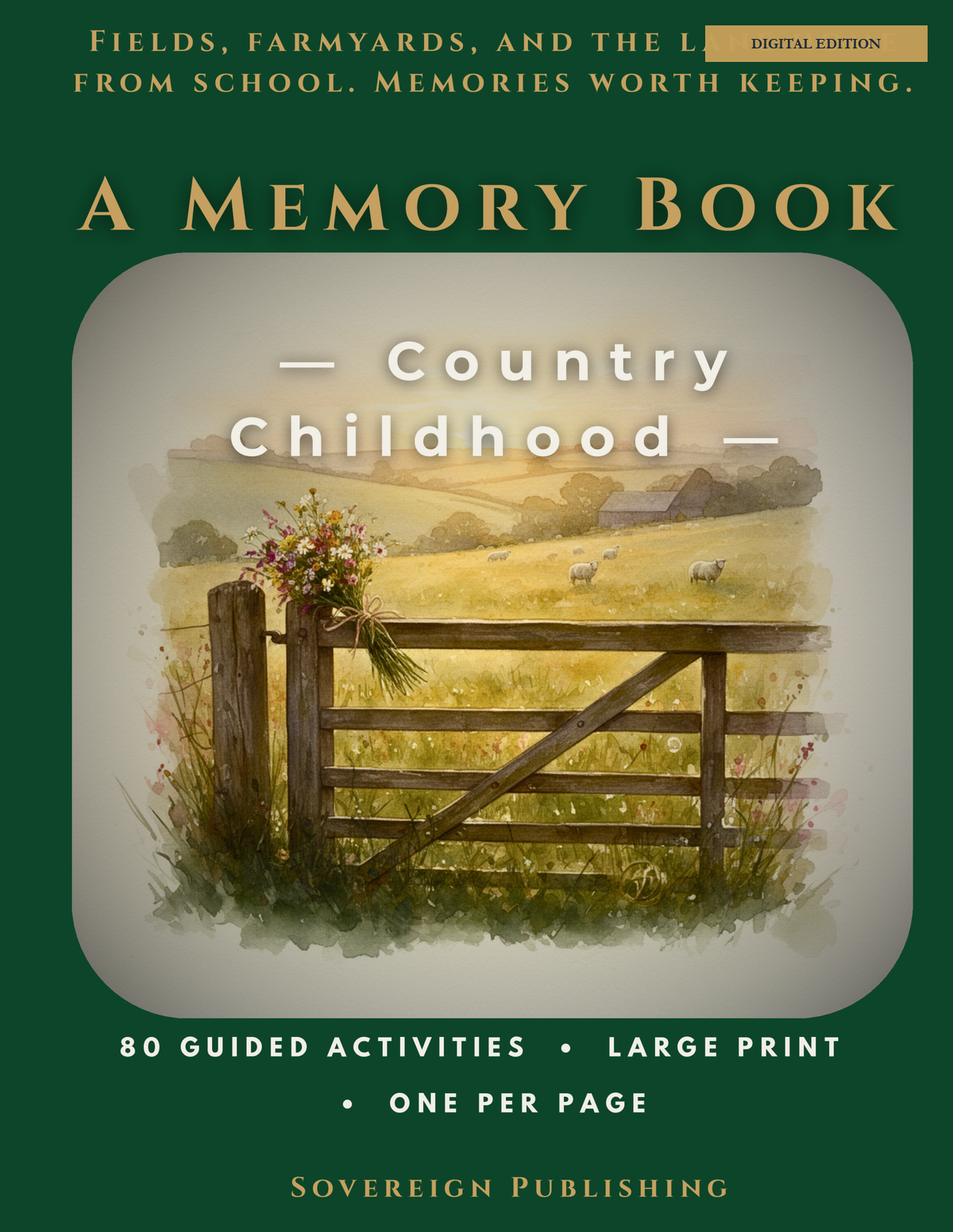A Memory Book — A Country Childhood — Digital Edition