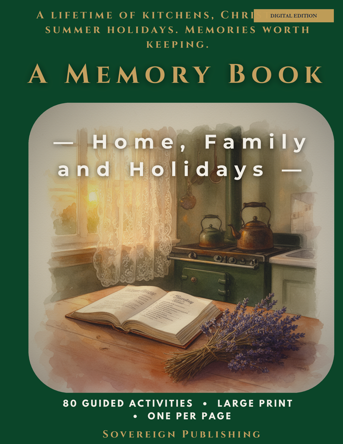 A Memory Book — Home, Family & Holidays — Digital Edition