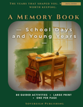 A Memory Book — School Days & Young Years — Digital Edition