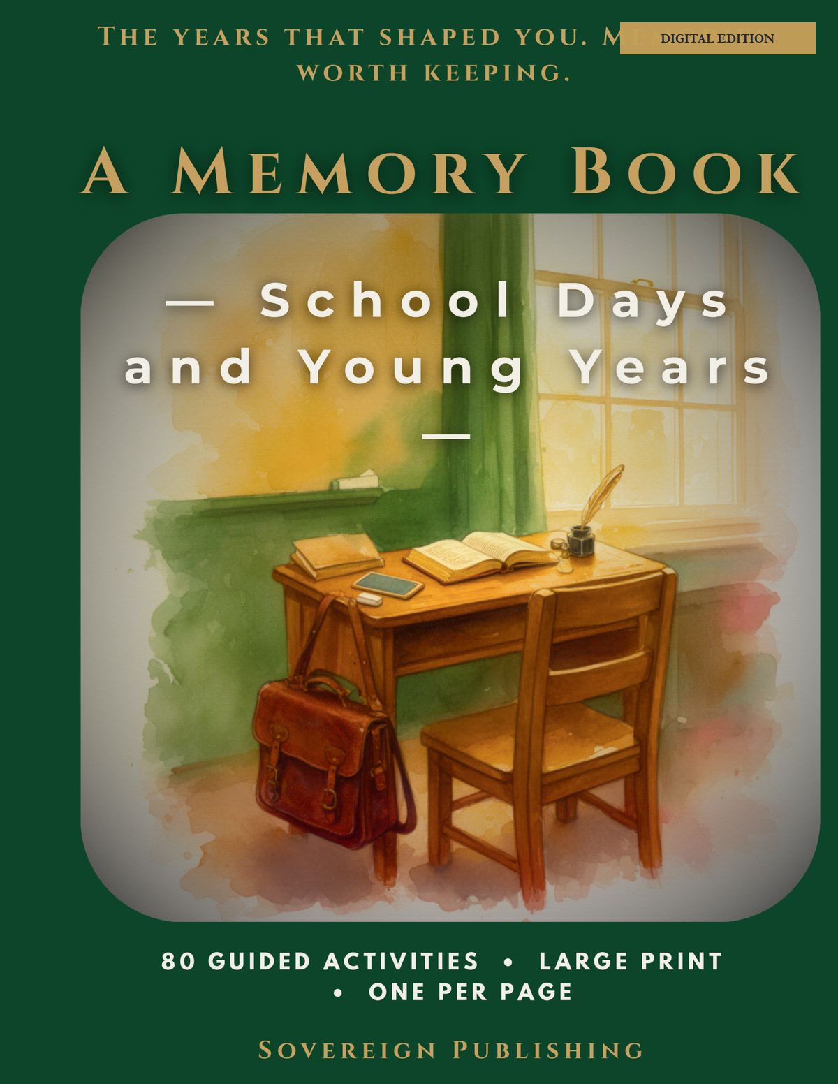 A Memory Book — School Days & Young Years — Digital Edition
